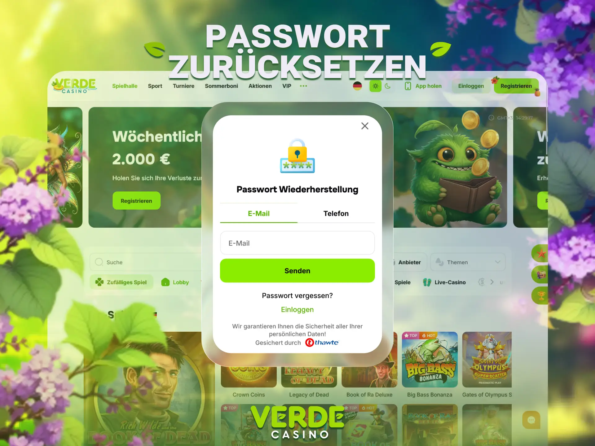 Setzen Sie Ihr Verde Casino Passwort zurück und melden Sie sich wieder an.