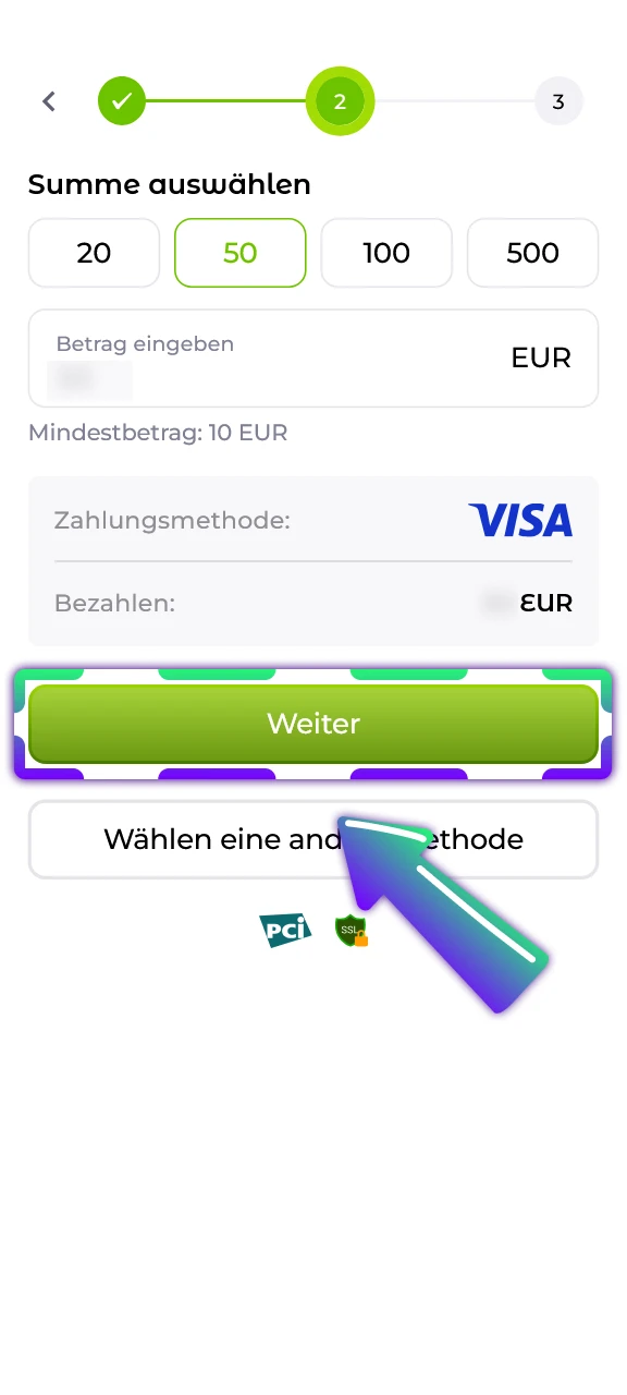 Gib den gewünschten Einzahlungsbetrag ein und schließe die Verde Casino Transaktion ab.
